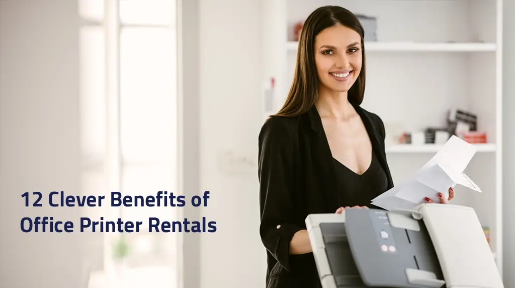 Printer Rental in Dubai | Jlt, Al Quoz, Al Barsha, Business Bay, DIP, DIFC